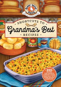 Cover Shortcuts to Grandma's Best Recipes