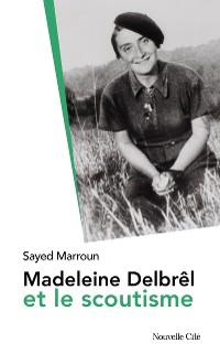 Cover Madeleine Delbrêl et le scoutisme
