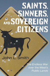 Cover Saints, Sinners, and Sovereign Citizens