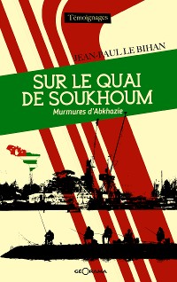 Cover Sur le quai de Soukhoum