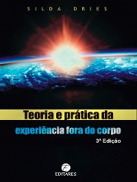 Cover Teoria e Prática da Experiência Fora do Corpo