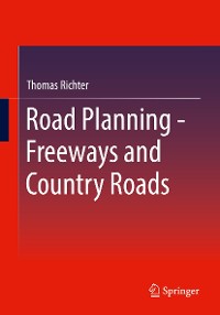 Cover Road Planning - Freeways and Country Roads