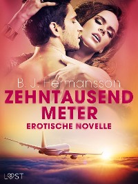 Cover Zehntausend Meter - Erotische Novelle