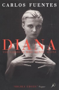 Cover Diana the Goddess Who Hunts Alone