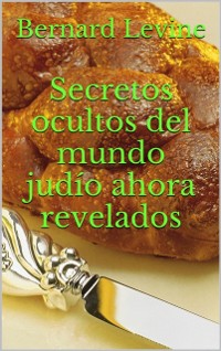 Cover Secretos ocultos del mundo judío ahora revelados