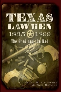 Cover Texas Lawmen, 1835-1899