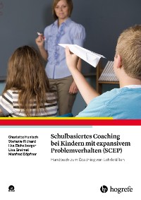 Cover Schulbasiertes Coaching bei Kindern mit expansivem Problemverhalten (SCEP)