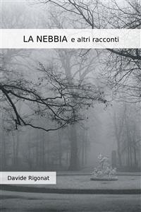 Cover LA NEBBIA e altri racconti