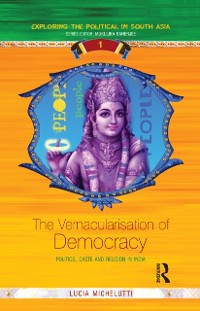 Cover The Vernacularisation of Democracy