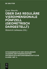 Cover Über das reguläre vierdimensionale Fünfzell (geometrisch dargestellt)