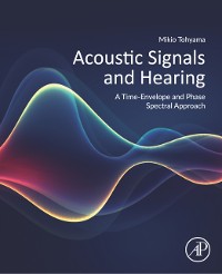 Cover Acoustic Signals and Hearing