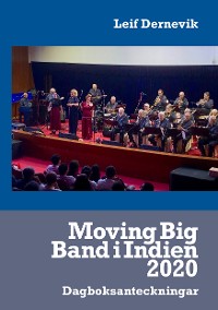 Cover Moving Big Band i Indien 2020