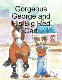 Cover Gorgeous George and His Big Red Cart