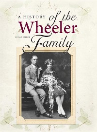 Cover A History of the Wheeler Family