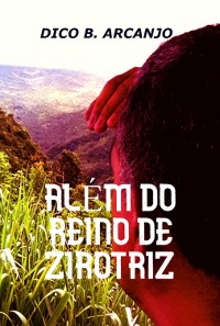 Cover Além Do Reino De Zirotriz