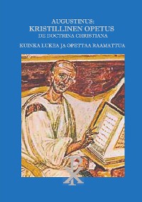 Cover Augustinus: Kristillinen Opetus De Doctrina Christiana