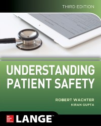 Cover Understanding Patient Safety, Third Edition