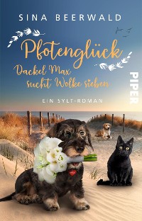 Cover Pfotenglück – Dackel Max sucht Wolke sieben