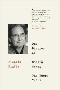 Cover The Diaries of Emilio Renzi: The Happy Years