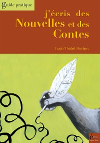 Cover J'écris des Nouvelles et des Contes