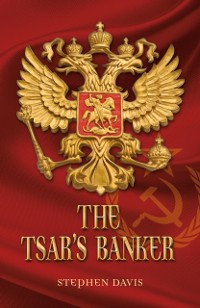 Cover The Tsar's Banker