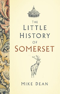 Cover The Little History of Somerset