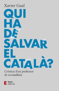 Cover Qui ha de salvar el català?