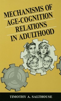 Cover Mechanisms of Age-cognition Relations in Adulthood