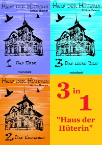 Cover Haus der Hüterin - Bundle Bände 1 - 3