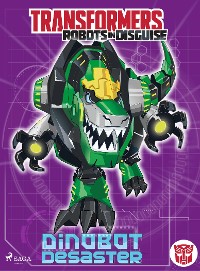 Cover Transformers - Robots in Disguise - Dinobot-Desaster