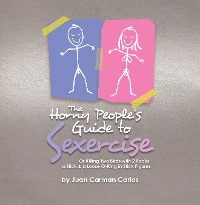 Cover The Horny People’s Guide to Sexercise