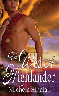 Cover To Wed A Highlander