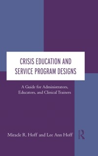 Cover Crisis Education and Service Program Designs