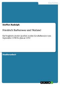 Cover Friedrich Barbarossa und Mailand