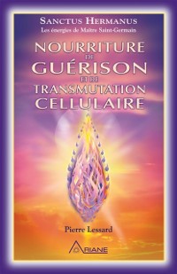 Cover Nourriture de guérison et de transmutation cellulaire