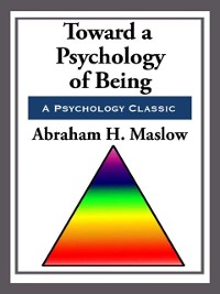 Cover Toward a Psychology of Being