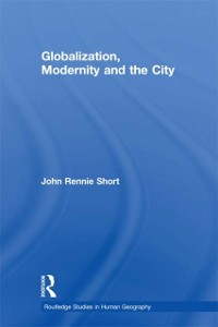 Cover Globalization, Modernity and the City