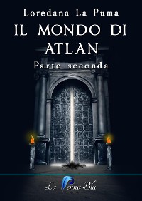 Cover Il mondo di Atlan. Parte seconda