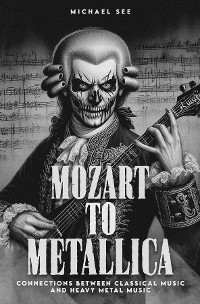 Cover Mozart to Metallica