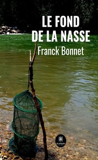 Cover Le fond de la nasse