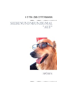 Cover Siebenundneunzigmal "auf"