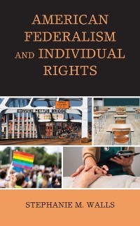Cover American Federalism and Individual Rights