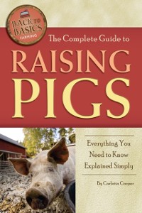 Cover Complete Guide to Raising Pigs