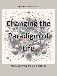 Cover Changing the Paradigm of Life