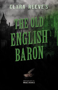 Cover Clara Reeve's The Old English Baron 