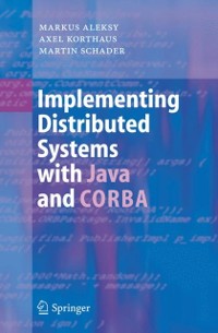 Cover Implementing Distributed Systems with Java and CORBA