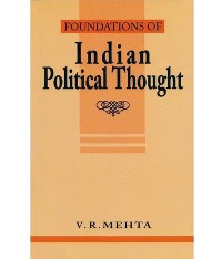 Cover FOUNDATIONS OF INDIAN POLITICAL THOUGHT (PB 2022)