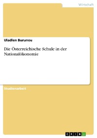 Cover Die Österreichische Schule in der Nationalökonomie