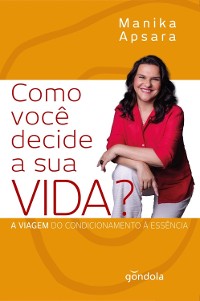 Cover Como você decide a sua VIDA?