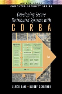 Cover Developing Secure Distributed Systems with CORBA